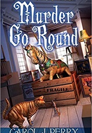 Murder Go Round (Carol J Perry)