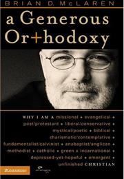 A Generous Orthodoxy