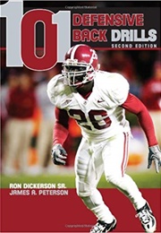 1001 Defensive Back Drills (Ron Dickerson/James Peterson)