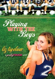 Playing With the Boys