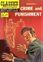 Crime and Punishment (Classics Illustrated)