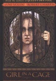 Girl in a Cage (Jane Yolen and Robert J. Harris)