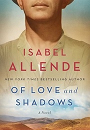 Of Love and Shadows (Isabel Allende)