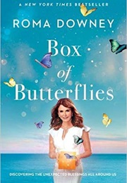 Box of Butterflies (Roma Downey)