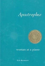 Apostrophes: Woman at a Piano (E.D. Blodgett)