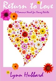 Return to Love (Lynn Hubbard)