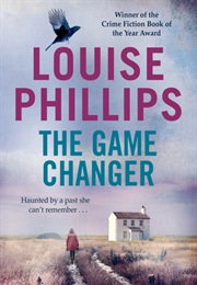 The Game Changer (Louise Phillips)