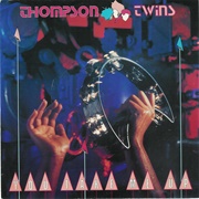 You Take Me Up - The Thompson Twins