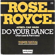 Do Your Dance .. Rose Royce