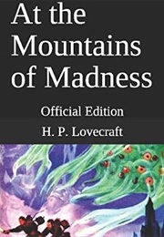 At the Mountains of Madness (H. P. Lovecraft)