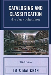 Cataloging and Classification (Lois Mai Chan)