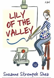 Lily of the Valley (Suzanne Strempek Shea)