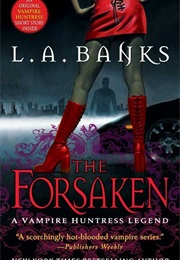 The Forsaken (L.A. Banks)