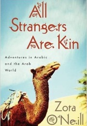 All Strangers Are Kin (Zora O'Neill)