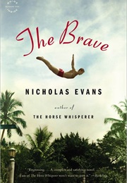 The Brave (Nicholas Evans)