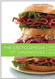 The Encyclopedia of Sandwiches (Susan Russo)