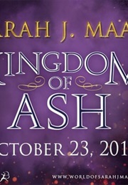 Kingdom of Ash (Sarah J. Maas)