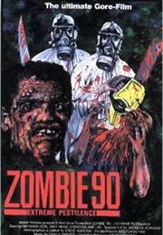 Zombie 90: Extreme Pestilence