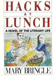 Hacks at Lunch (Mary Bringle)