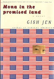 Mona in the Promised Land (Gish Jen)