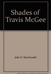 Five Shades of Travis McGee (John D. MacDonald)
