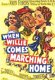 When Willie Comes Marching Home (1950)