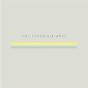 The Tough Alliance - The New School