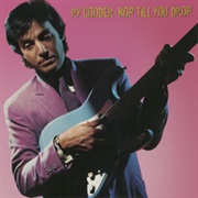 Ry Cooder - Bop Till You Drop