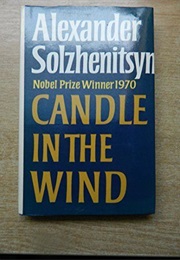 Candle in the Wind (Aleksandr Solzhenitsyn)