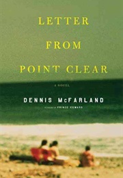 Letter From Point Clear (Dennis McFarland)