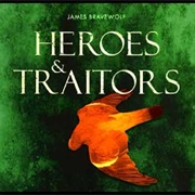 The Days of the Trumpet Call - Heroes & Traitors / Helden & Verräter