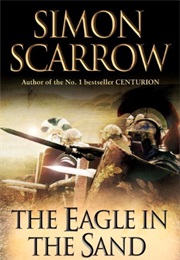The Eagle in the Sand (Simon Scarrow)