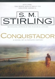Conquistador (S.M. Stirling)
