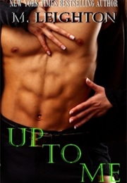 Up to Me (M. Leighton)