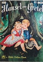 Hansel and Gretel (Little Golden Books)