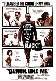 Black Like Me