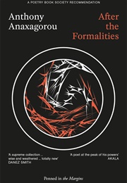 After the Formalities (Anthony Anaxagorou)