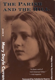 The Parish and the Hill (Mary Doyle Curran)