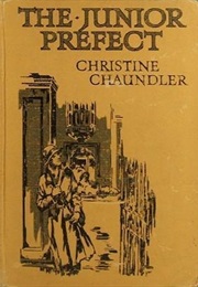 The Junior Prefect (Christine Chaundler)