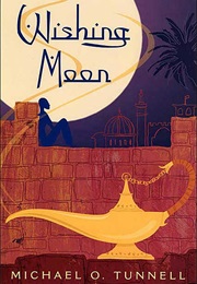 Wishing Moon (Michael O Tunnell)
