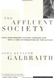 THE AFFLUENT SOCIETY by John Kenneth Galbraith