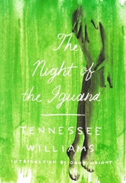 The Night of the Iguana (Tennessee Williams)
