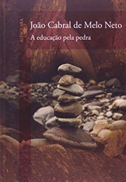 A Educação Pela Pedra (João Cabral De Melo Neto)