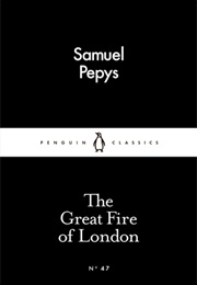 The Great Fire of London (Samuel Pepys)