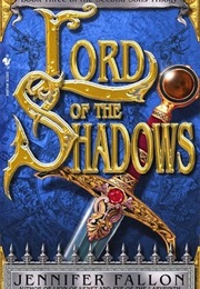 Lord of the Shadows (Jennifer Fallon)