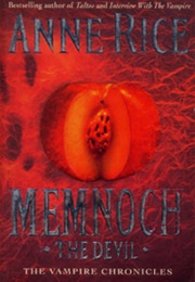 Memnoch: The Devil (Anne Rice)