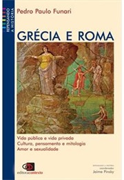 Grécia E Roma (Pedro Paulo Funari)