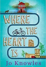 Where the Heart Is (Jo Knowles)