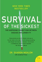 Survival of the Sickest (Sharon Moalem)