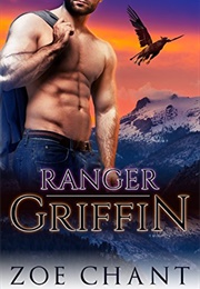 Ranger Griffin (Zoe Chant)